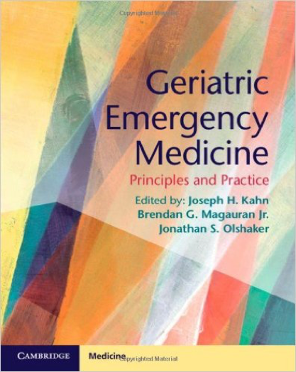 Geriatric Emergency Medicine: Principles & Practice